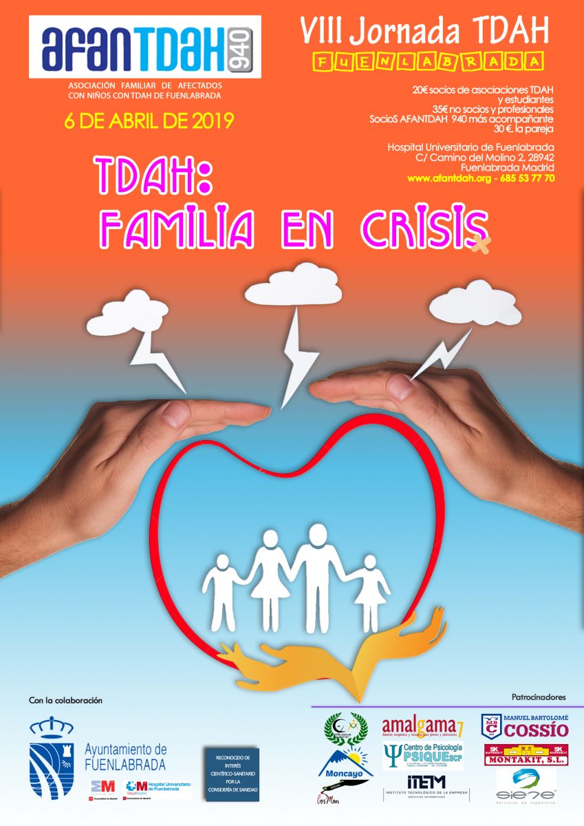VIII Jornada TDAH en FUENLABRADA, MADRID. TDAH: FAMILIA EN CRISIS. •  Noticias y Actividades • Feaadah. Federación Española de Asociaciones de  Ayuda al Déficit de Atención e Hiperactividad