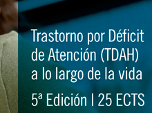 V Edición del Curso de Experto en TDAH a lo largo de la Vida
