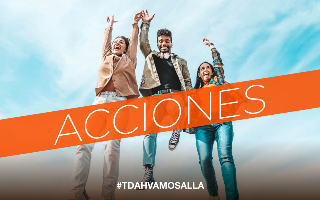 Actividades propuestas con la iniciativa #tdahvamosalla