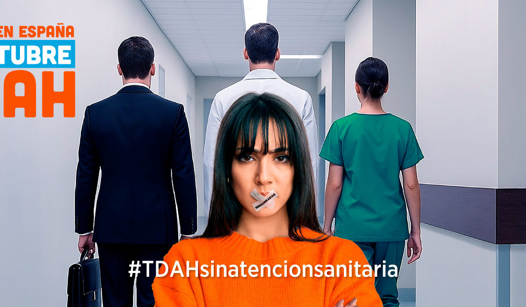 “No tenemos nada”, FEAADAH denuncia el silencio del Ministerio de Sanidad ante las personas con TDAH